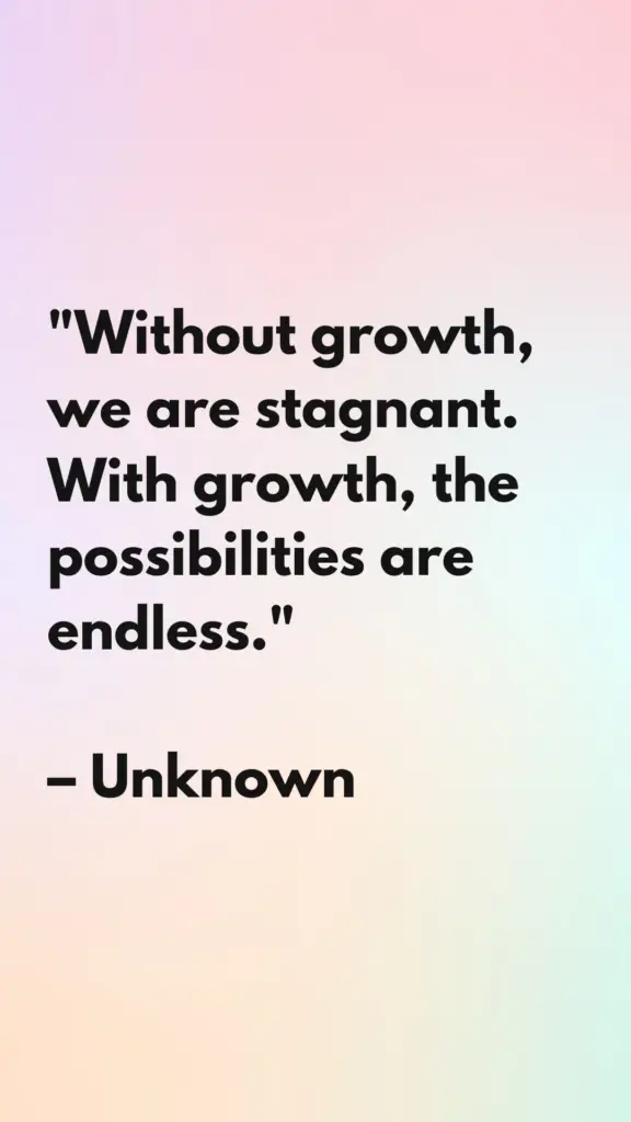 Quotes about growing as a person
