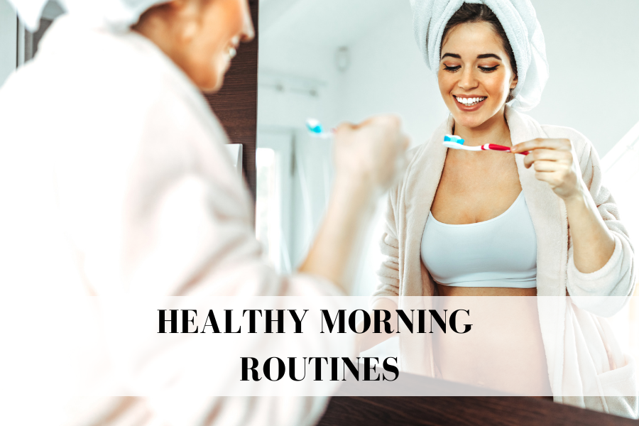 healthy morning routines