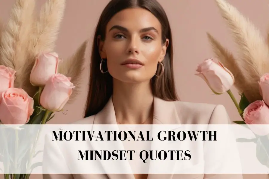 frases motivadoras sobre la mentalidad de crecimiento