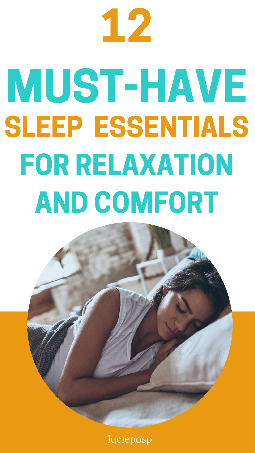 12 Must-Have Sleep Essentials for Relaxation and Comfort