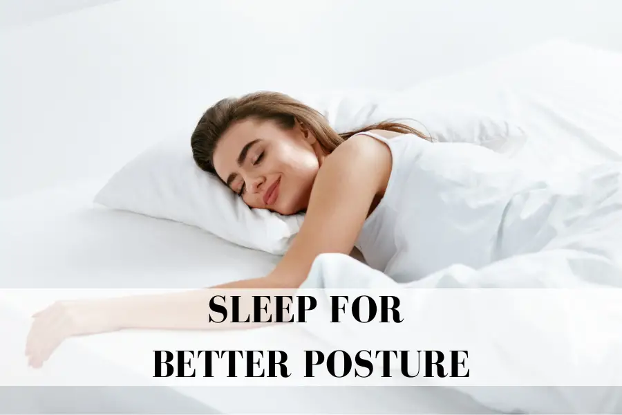 sleep for better posture