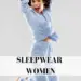 sleepwear women