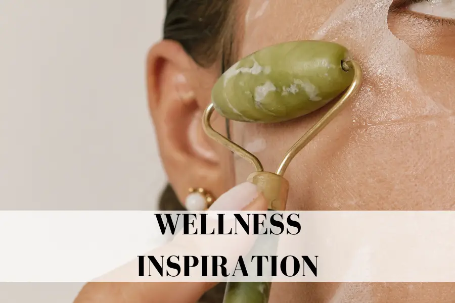 wellness inspiration