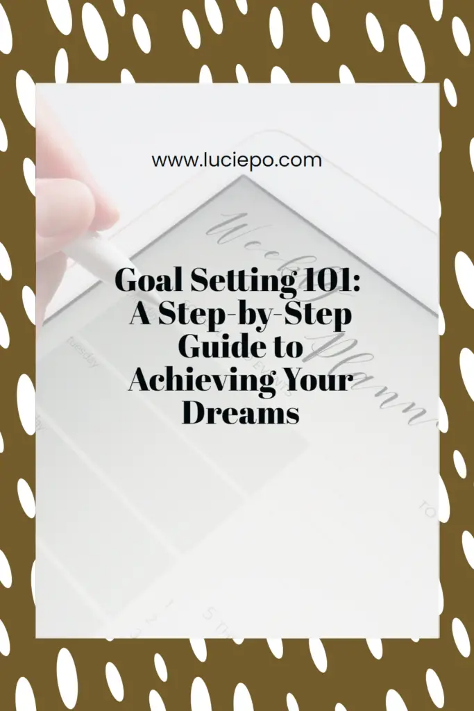 how set goals and achieve them
