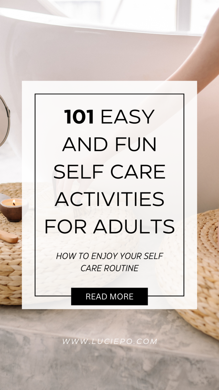 List Of 101 Easy and Fun Self-Care Activities for Adults