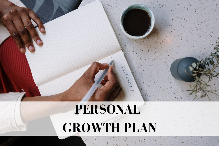 How To Create an Effortless Personal Growth Plan in 16 Steps