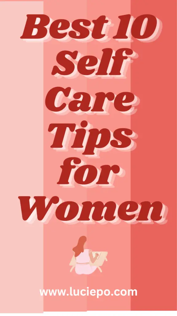 top 10 self care tips