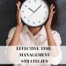 effective time-management strategies