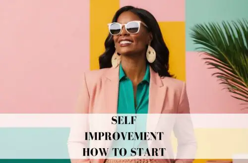 Self Improvement How To Start