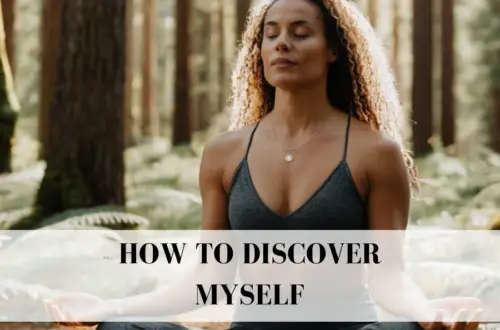 how to discover yourself