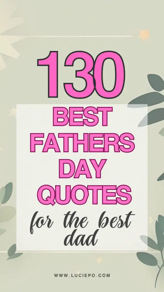 fathers day celebration quotes

